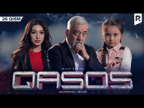 Qasos 26-qism (milliy serial) | Касос 26-кисм (миллий сериал)