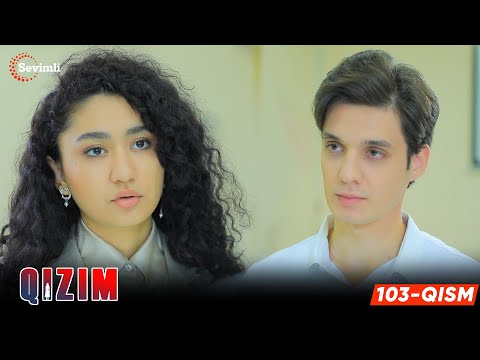 Qizim 103-qism (milliy serial) | Қизим 103 қисм (миллий сериал)